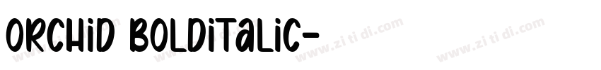 orchid bolditalic字体转换
